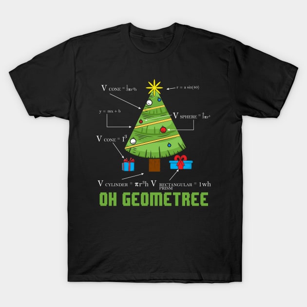 Calculus Tshirt For Men Women Oh Geometree Geometry Tree Funny Math Teacher Ugly Christmas For Women Men T-Shirt by paynegabriel